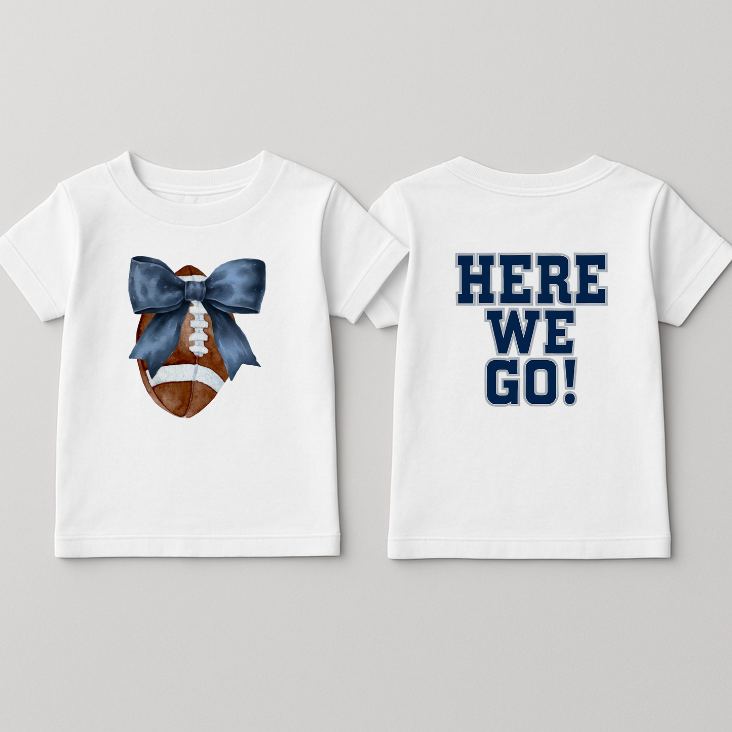 Football Toddler T-shirt | Sizes 2T to 5T | Dallas Cowboys | Here We Go!